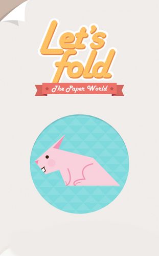 Скачать Let's fold - The paper world: Collection на Андроид 4.0.4 бесплатно.