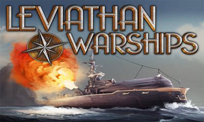 Скачать Leviathan Warships: Android игра на телефон и планшет.