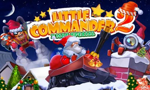 Скачать Little commander 2: Xmas special: Android Online игра на телефон и планшет.