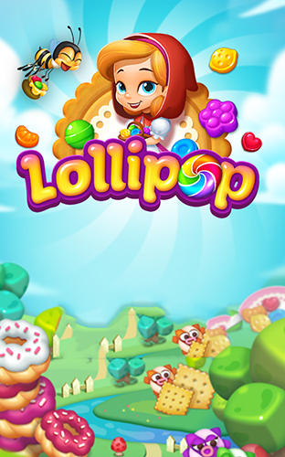 Скачать Lollipop: Sweet taste match 3: Android Три в ряд игра на телефон и планшет.