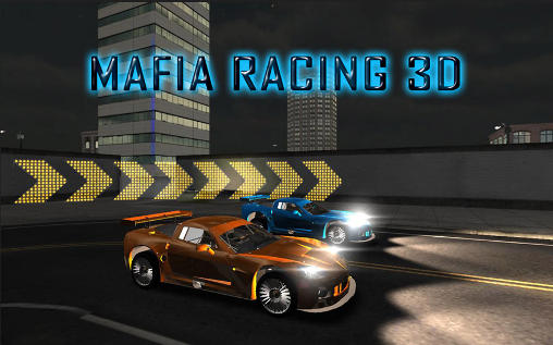 Скачать Mafia Racing 3D: Android игра на телефон и планшет.