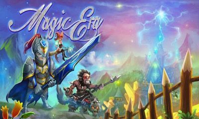 Скачать Magic Era: Android Online игра на телефон и планшет.