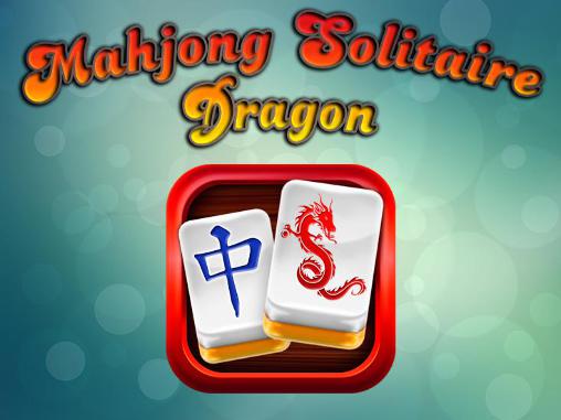 Скачать Mahjong solitaire Dragon: Android Настольные игра на телефон и планшет.