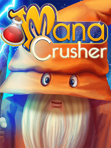 Скачать Mana crusher: Android игра на телефон и планшет.