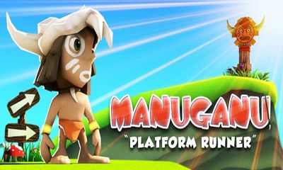 Скачать Manuganu: Android Аркады игра на телефон и планшет.
