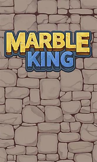 Marble king