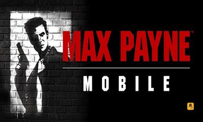 Скачать Max Payne Mobile: Android Стрелялки игра на телефон и планшет.