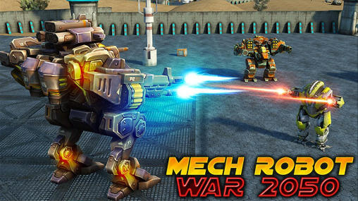 Скачать Mech robot war 2050: Android Роботы игра на телефон и планшет.