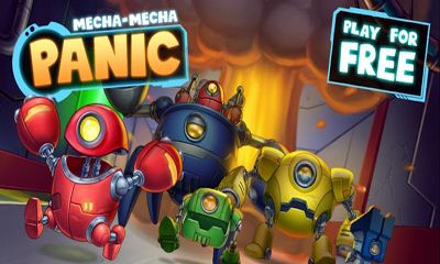 Скачать Mecha-Mecha Panic!: Android Аркады игра на телефон и планшет.