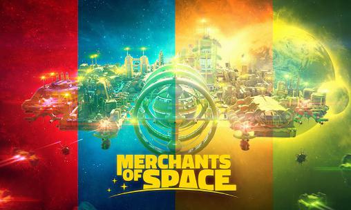 Скачать Merchants of space: Android Online игра на телефон и планшет.