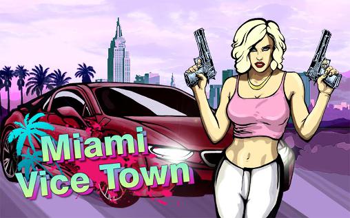 Скачать Miami crime: Vice town: Android Открытый мир игра на телефон и планшет.