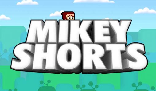 Скачать Mikey Shorts: Android игра на телефон и планшет.