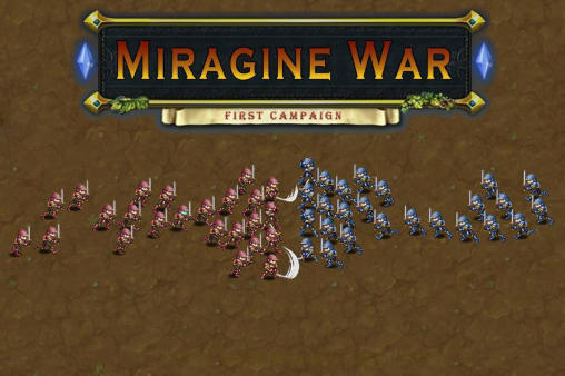 Miragine war: First campaighn