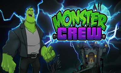 Скачать Monster Crew: Android Аркады игра на телефон и планшет.