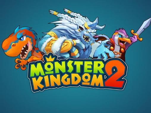 Скачать Monster kingdom 2 v1.4.0: Android Ролевые (RPG) игра на телефон и планшет.