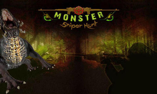 Monster: Sniper hunt 3D