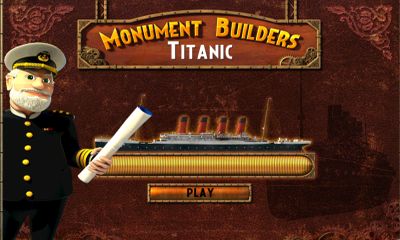 Скачать Monument Builders Titanic: Android Стратегии игра на телефон и планшет.