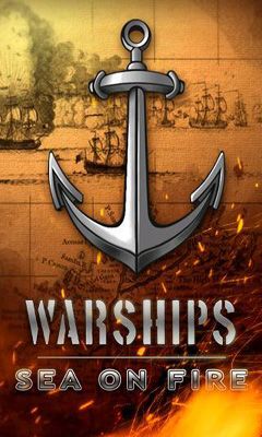Скачать Warships. Sea on Fire.: Android Логические игра на телефон и планшет.