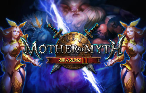 Скачать Mother of myth: Season 2: Android Ролевые (RPG) игра на телефон и планшет.