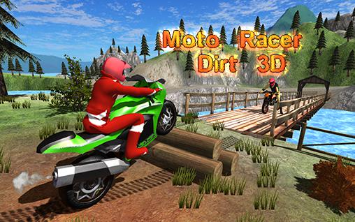 Скачать Moto racer dirt 3D: Android Мотоциклы игра на телефон и планшет.