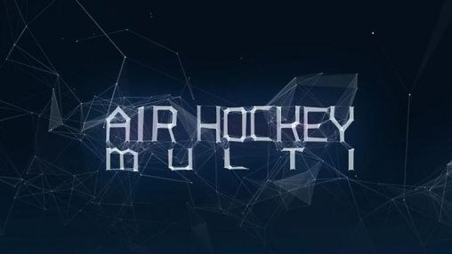 Скачать Multi air hockey: Android игра на телефон и планшет.