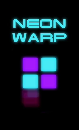 Скачать Neon warp: Android Головоломки игра на телефон и планшет.