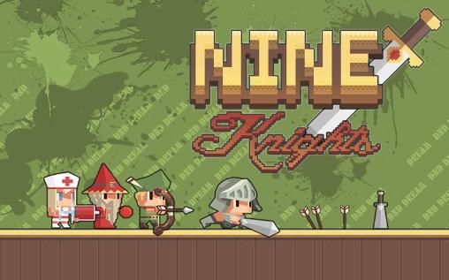 Скачать Nine: Knights: Android Ролевые (RPG) игра на телефон и планшет.