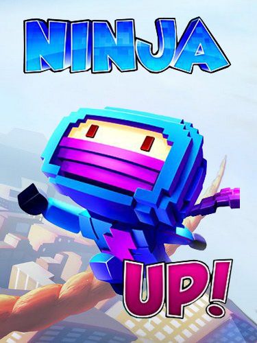 Скачать Ninja up!: Android игра на телефон и планшет.