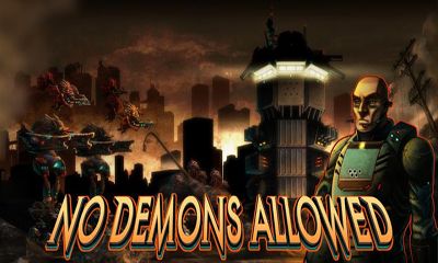 Скачать No Demons Allowed: Android игра на телефон и планшет.
