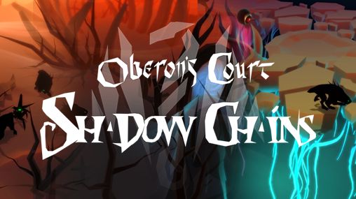 Скачать Oberon's сourt: Shadow chains: Android Стратегии игра на телефон и планшет.