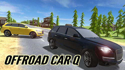 Скачать Offroad car Q: Android Машины игра на телефон и планшет.