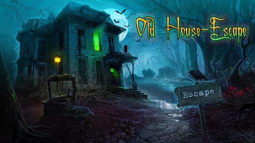 Скачать Old house: Escape: Android Квесты игра на телефон и планшет.