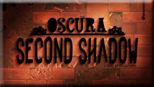 Скачать Oscura: Second shadow: Android игра на телефон и планшет.