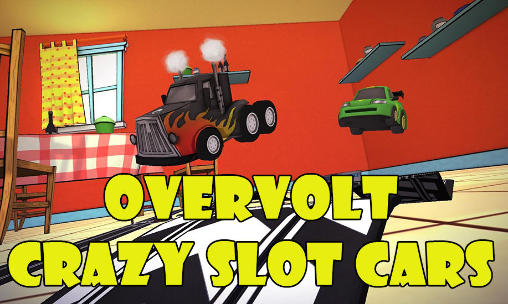 Скачать Overvolt: Crazy slot cars: Android Online игра на телефон и планшет.
