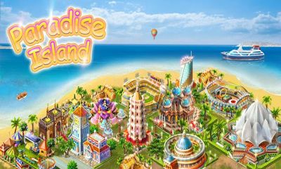 Скачать Paradise Island: Android Экономические игра на телефон и планшет.