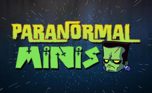 Скачать Paranormal minis: Android Aнонс игра на телефон и планшет.