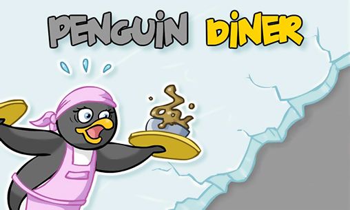 Скачать Penguin diner. Ice penguin restaurant: Android Стратегии игра на телефон и планшет.