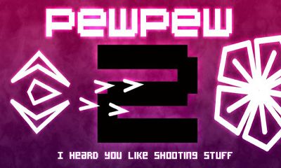 Скачать PewPew 2: Android Стрелялки игра на телефон и планшет.