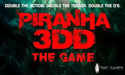Скачать Piranha 3DD The Game: Android Аркады игра на телефон и планшет.