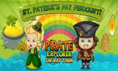 Скачать Pirate Explorer The Bay Town: Android Аркады игра на телефон и планшет.