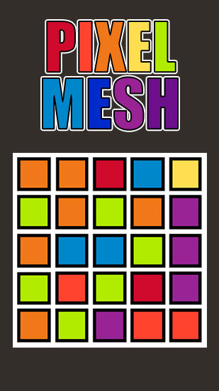 Скачать Pixel mesh на Андроид 4.0 бесплатно.