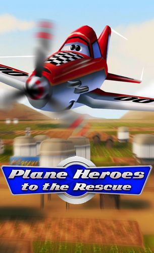 Скачать Plane heroes to the rescue: Android игра на телефон и планшет.