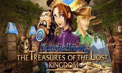 Natalie Brooks: The Treasures of the Lost Kingdom