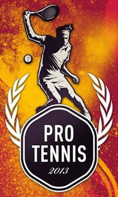 Скачать Pro Tennis 2013: Android игра на телефон и планшет.