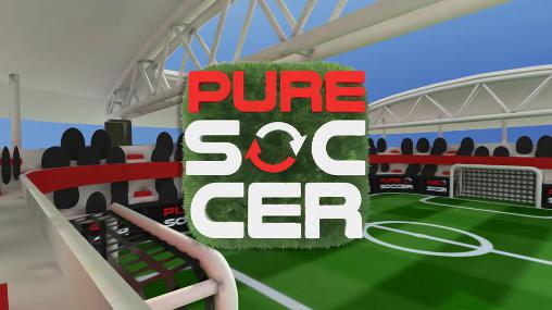 Скачать Pure soccer: Android 3D игра на телефон и планшет.