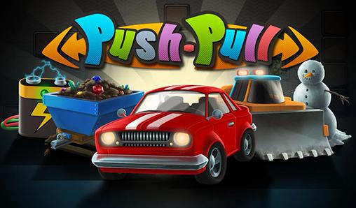 Скачать Push-pull: Android Головоломки игра на телефон и планшет.