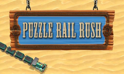 Скачать Puzzle rail rush на Андроид 1.5 бесплатно.