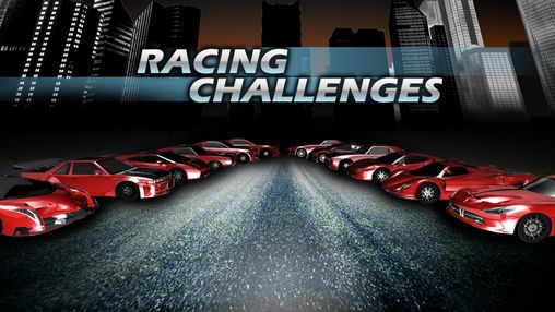 Скачать Racing challenges. Speed: ​​Car racing на Андроид 4.0.4 бесплатно.