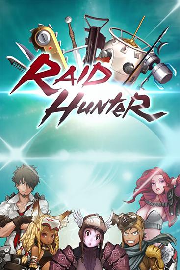Скачать Raid hunter: Android Ролевые (RPG) игра на телефон и планшет.