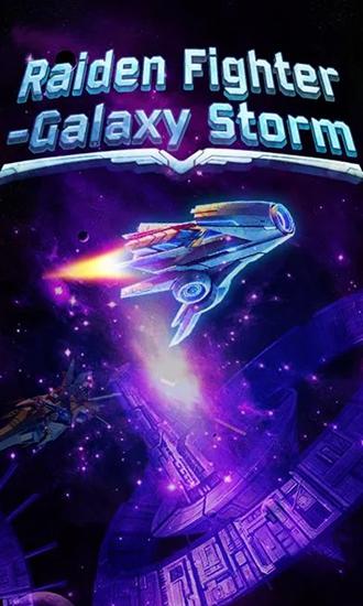 Raiden fighter: Galaxy storm